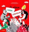 A Aldeia Verde e Vermelha