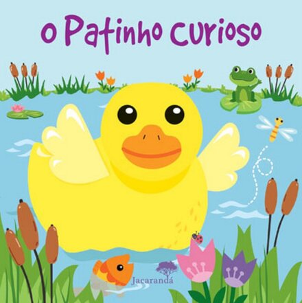 O Patinho Curioso