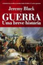 Guerra - Uma Breve História