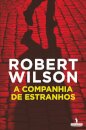 A Companhia De Estranhos