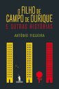O Filho De Campo De Ourique E Outra