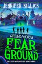 Dread Wood 2: The Fear Ground