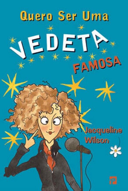 Quero Ser Uma Vedeta Famosa