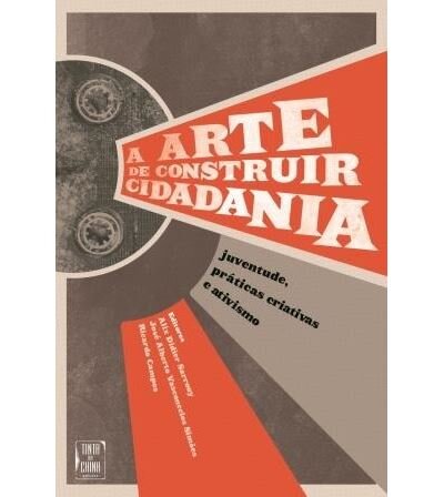 A Arte de Construir Cidadania