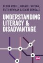 Understanding Literacy and Disadvantage