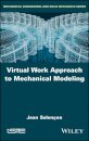 Virtual Work Approach to Mechanical Modeling