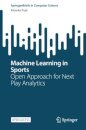 Machine Learning in Sports