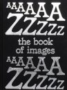 The Book of Images An illustrated dictionary of visual experiences From A to Z