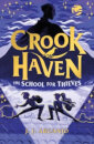 Crookhaven: School For Thieves