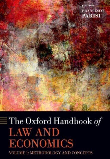 The Oxford Handbook of Law and Economics