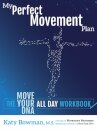 My Perfect Movement Plan
