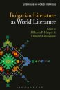 Bulgarian Literature as World Literature