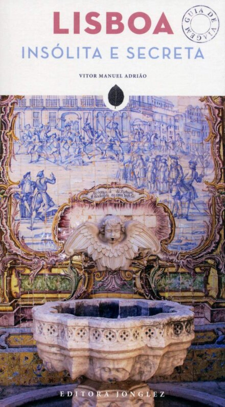 Lisboa Insólita e Secreta