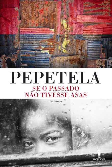 Se o Passado Não Tivesse Asas