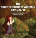 The Night The Stuffed Animals Came Alive