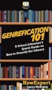 Genrefication 101