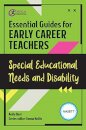Essential Guides for Early Career Teachers: Special Educational Needs and Disability