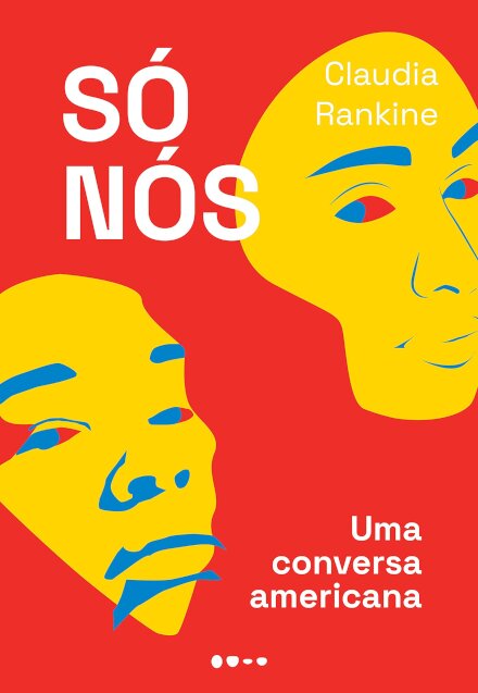 Só Nós: Uma Conversa Americana
