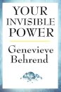 Your Invisible Power