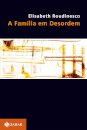 A Família em desordem