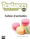Tendances - Niveau A2 - Cahier d'activités