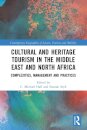 Cultural and Heritage Tourism in the Middle East and North Africa