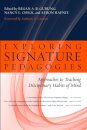 Exploring Signature Pedagogies