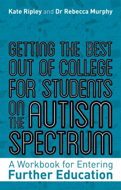 Getting the Best Out of College for Students on the Autism Spectrum