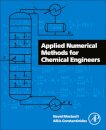 Applied Numerical Methods for Chemical Engineers