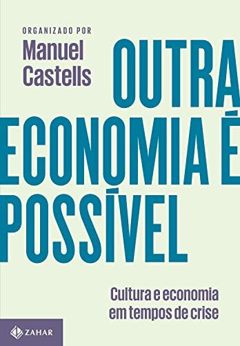 Outra Economia É Possível