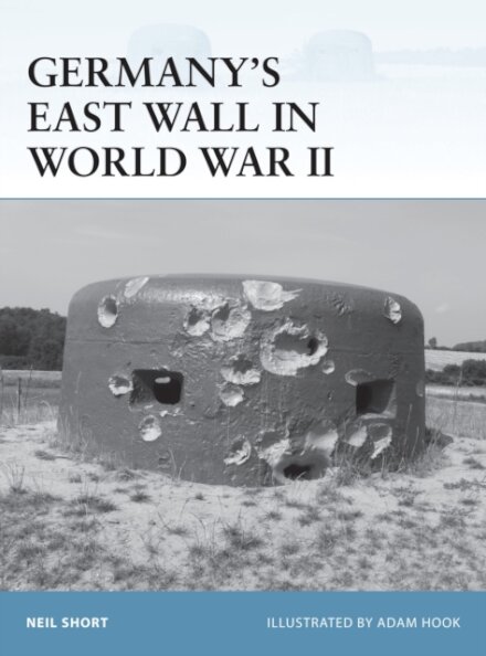 Germany’s East Wall in World War II