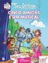 Cinco Amigas E Um Musical
