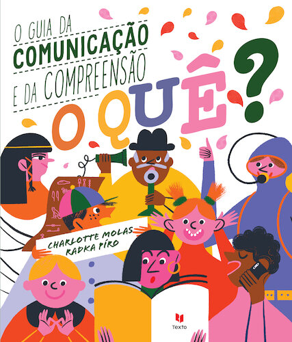 O Quê? O guia da comunicação e a compreensão