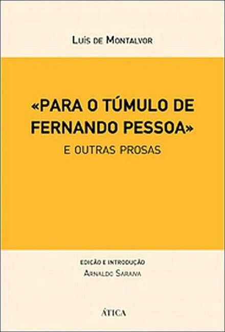 Para O Tumulo De Fernando Pessoa