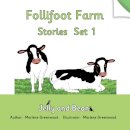 Follifoot Farm Stories Set 1