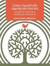 Using Linguistically Appropriate Practice