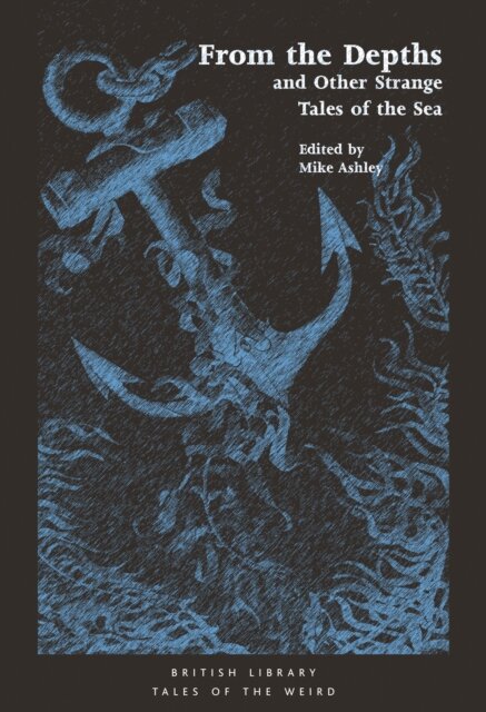 From The Depths And Other Strange Tales Of The Sea