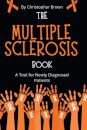 The Multiple Sclerosis Book
