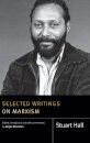 Selected Writings on Marxism