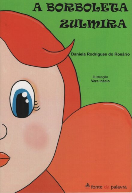 A Borboleta Zulmira