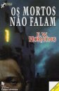 Os Mortos Não Falam