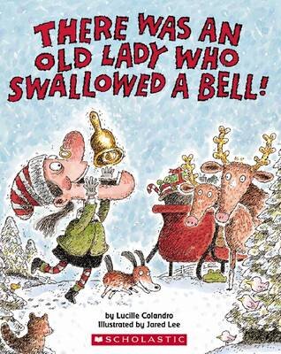 There Was An Old Lady Who Swallowed A Bell