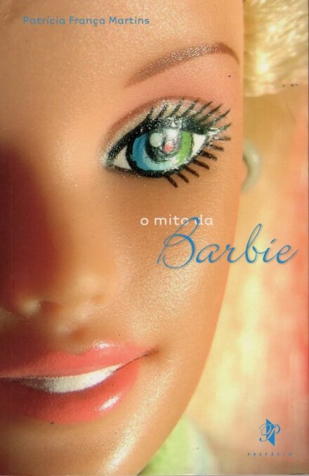 O Mito Da Barbie
