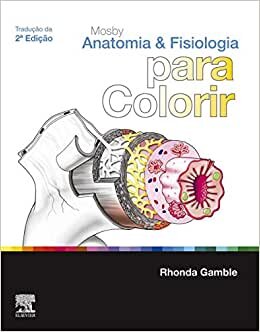 Mosby Anatomia E Fisiologia Para Colorir