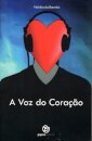 A Voz Do Coração