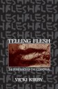 Telling Flesh