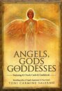 Angels, Gods & Goddesses