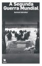 A Segunda Guerra Mundial