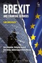Brexit and Financial Services Law and Policy