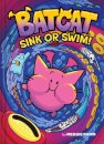 Sink Or Swim! A Graphic Novel Volume 2